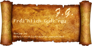 Fröhlich György névjegykártya